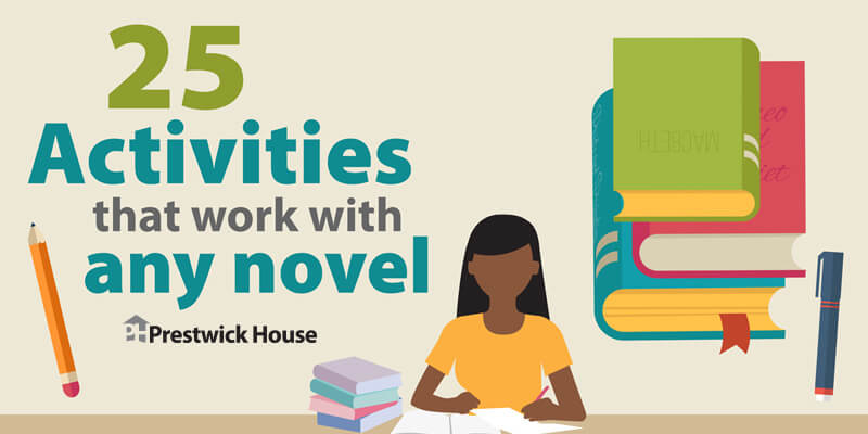 25 Non-lecture Reading Activities for Every Novel